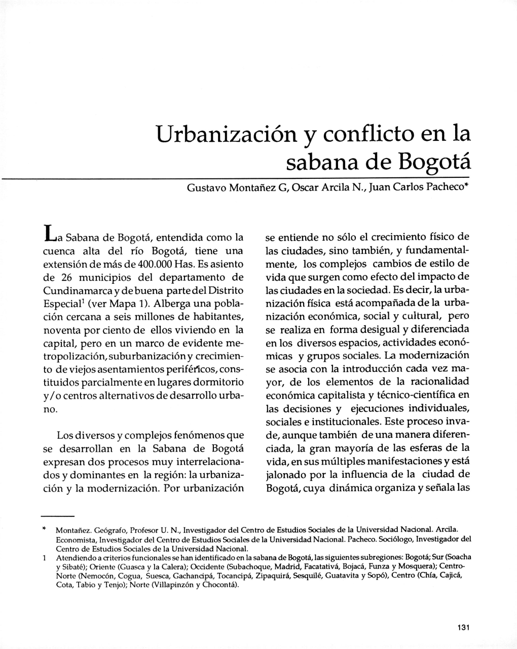 Urbanización V Conflicto En La Sabana De Bogota Gustavo Montañez C, Oscar Arcila N., Juan Carlos Pacheco*