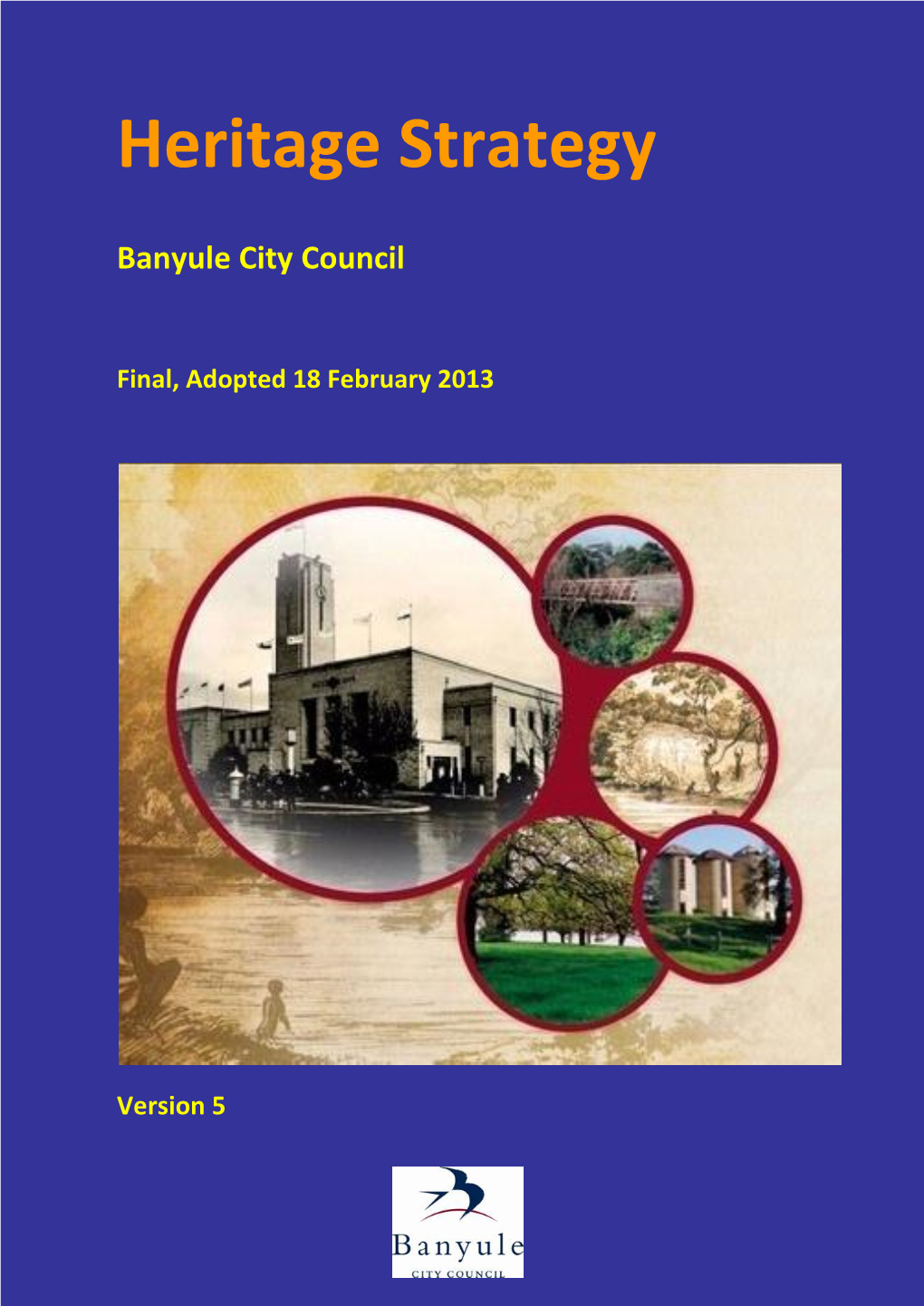 Banyule Heritage Strategy(PDF, 786KB)