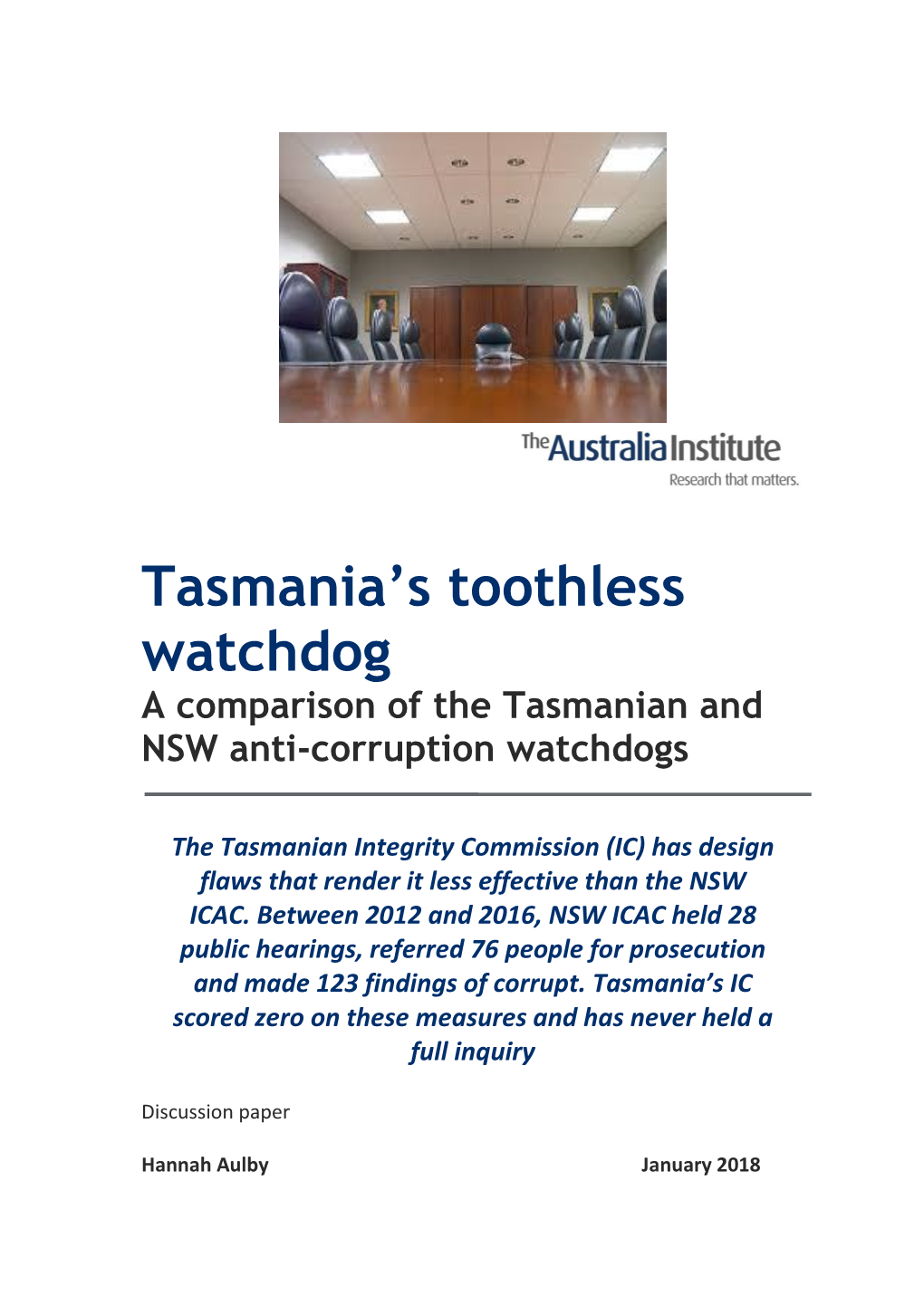 Tasmania's Toothless Watchdog