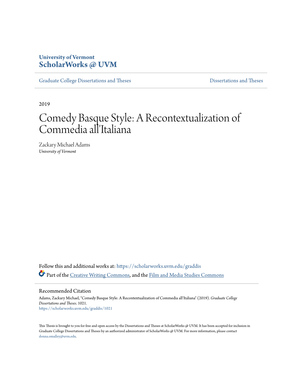 A Recontextualization of Commedia All'italiana Zackary Michael Adams University of Vermont