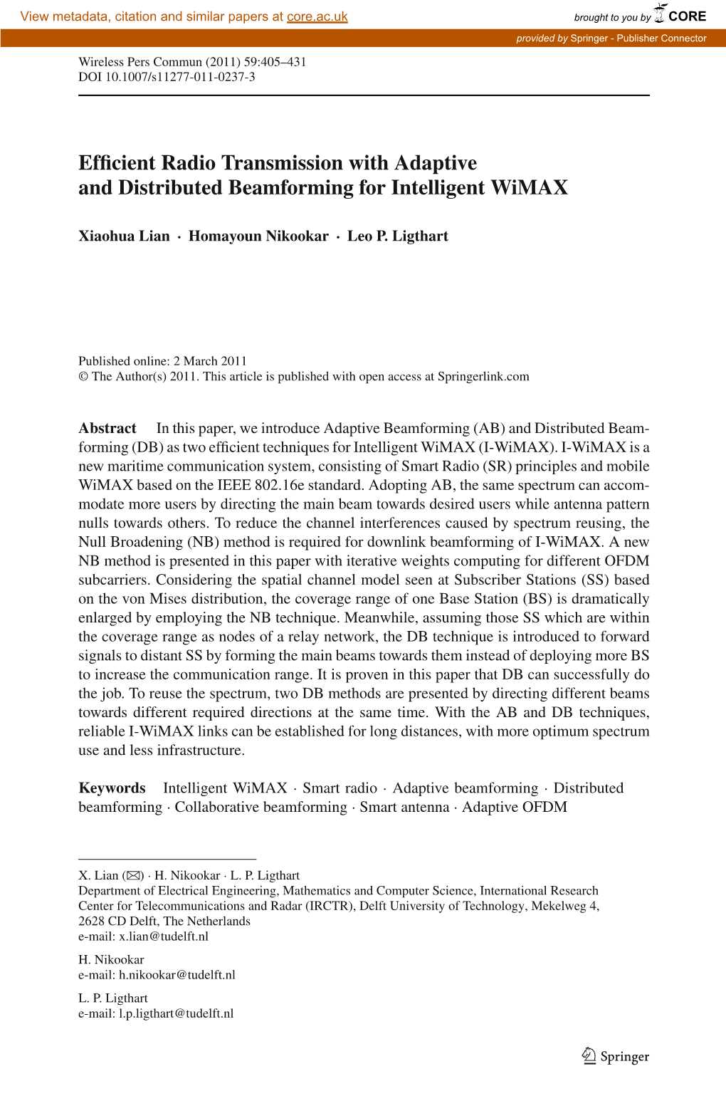 Efficient Radio Transmission with Adaptive and Distributed