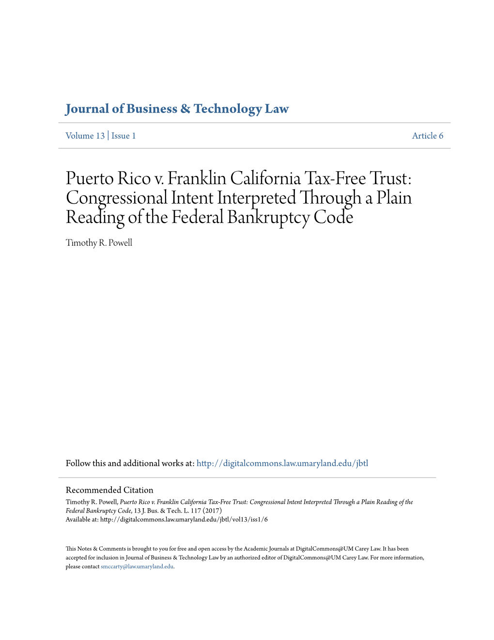 Puerto Rico V. Franklin California Tax-Free Trust: Congressional Intent Interpreted Through a Plain Reading of the Federal Bankruptcy Code Timothy R