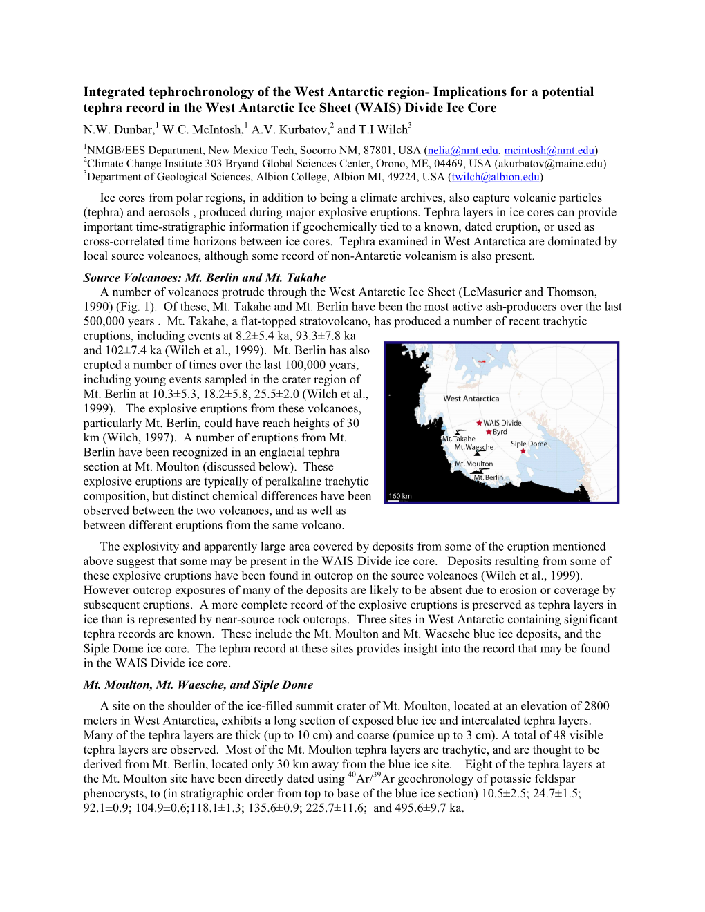 Integrated Tephrochronology of the West Antarctic Region- Implications for a Potential Tephra Record in the West Antarctic Ice Sheet (WAIS) Divide Ice Core N.W