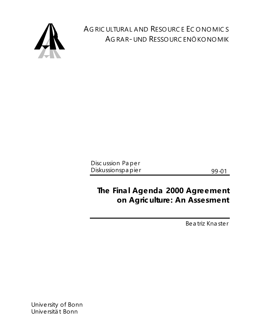 The Final Agenda 2000 Agreement on Agriculture: an Assesment