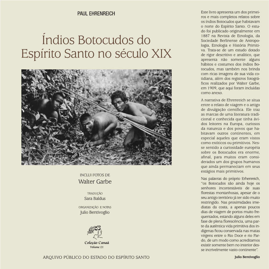 Índios Botocudos Do Espírito Santo No Século XIX Santo Do Espírito Índios Botocudos Organização E Notas Diatas Da Costa, a Apenas Poucos Paris