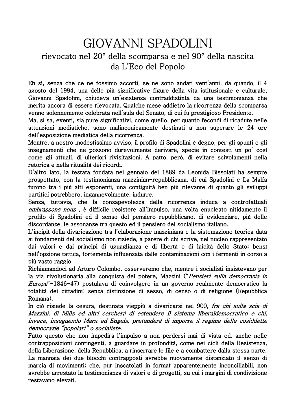 GIOVANNI SPADOLINI Rievocato Nel 20° Della Scomparsa E Nel 90° Della Nascita Da L’Eco Del Popolo