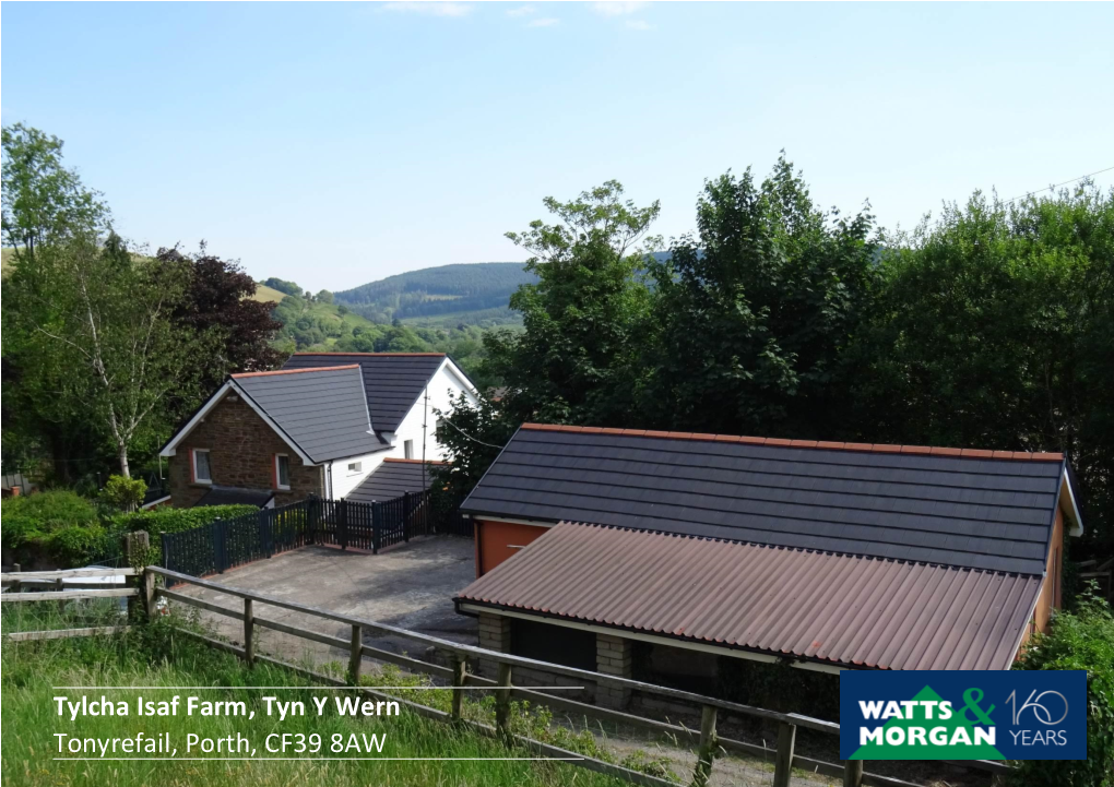 Tylcha Isaf Farm, Tyn Y Wern Tonyrefail, Porth, CF39 8AW