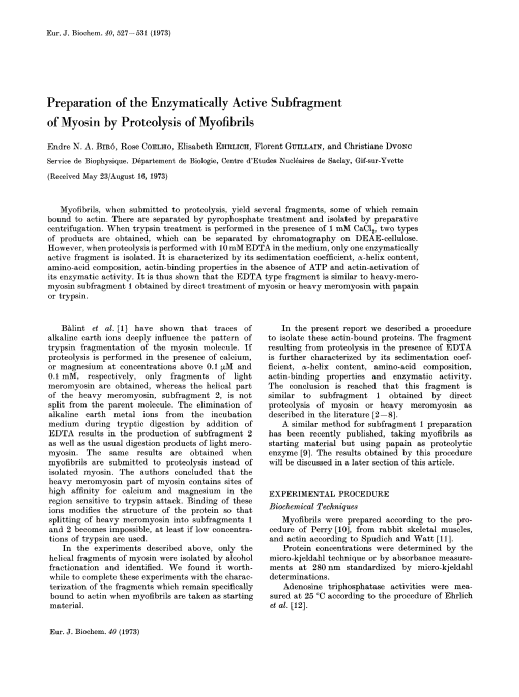 Preparation of the Enzymatically Active Subfragment of Myosin by Proteolysis of Myofibrils