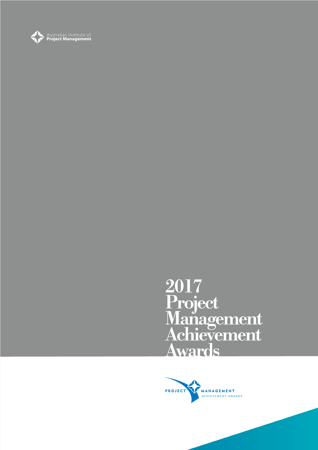 2017 Project Management Achievement Awards Contents