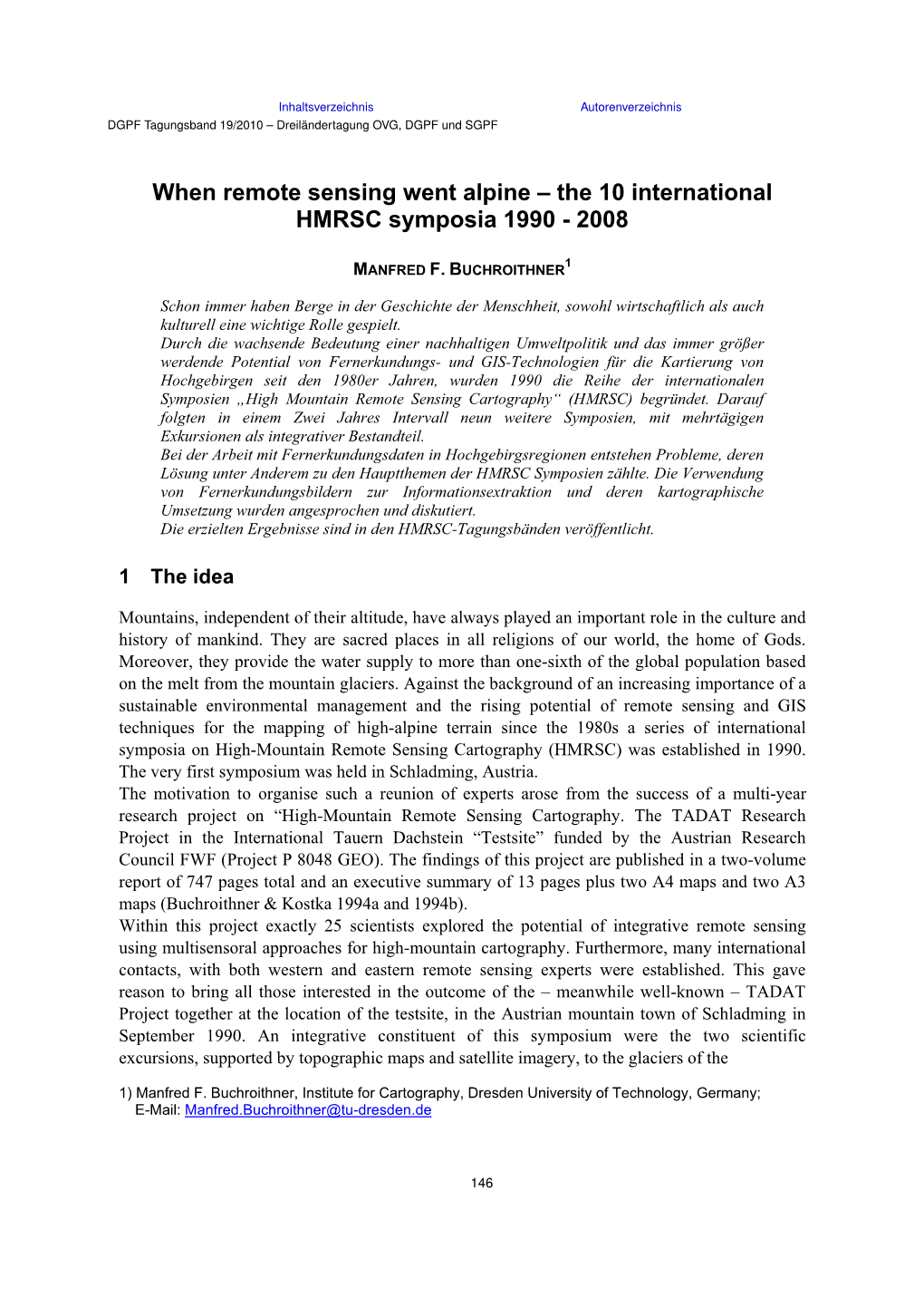 When Remote Sensing Went Alpine – the 10 International HMRSC Symposia 1990 - 2008