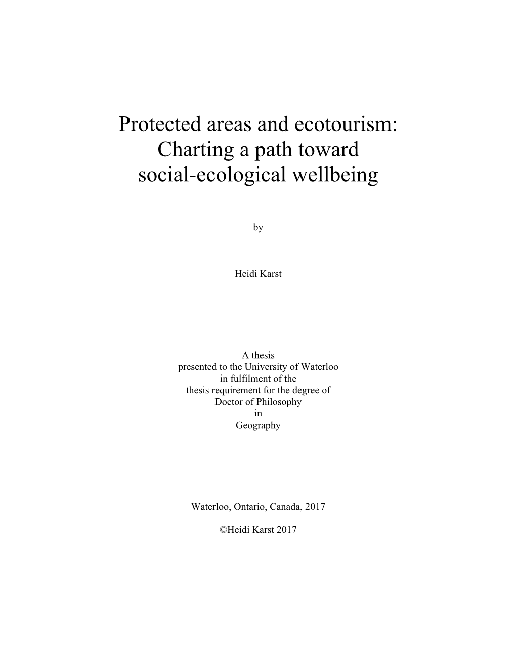 Protected Areas and Ecotourism: Charting a Path Toward Social-Ecological Wellbeing