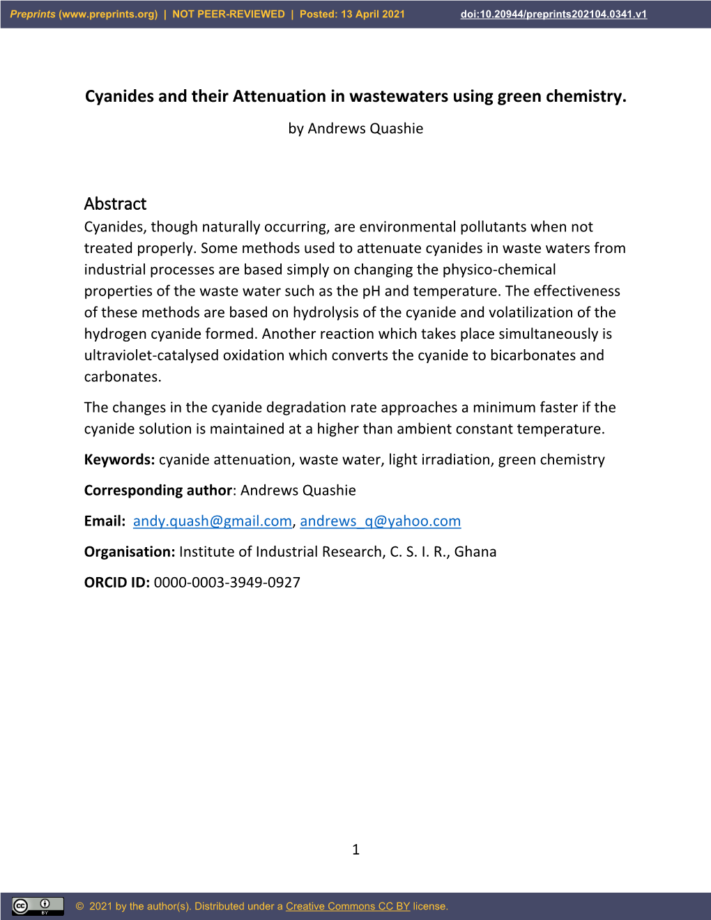 Cyanides and Their Attenuation in Wastewaters Using Green Chemistry. Abstract