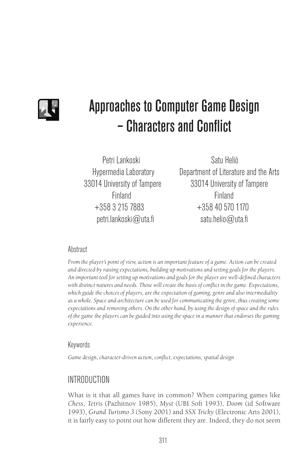 Approaches to Computer Game Design – Characters and Conflict