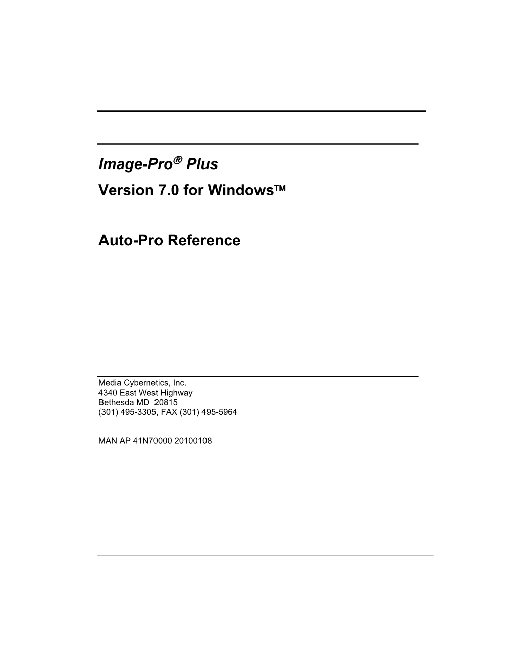 Image-Pro Plus Version 7.0 for Windows™ Auto-Pro Reference