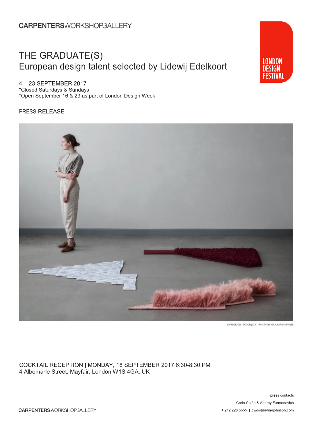 THE GRADUATE(S) European Design Talent Selected by Lidewij Edelkoort