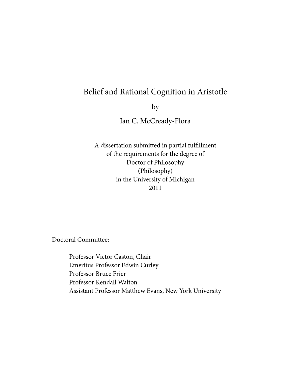 Belief and Rational Cognition in Aristotle by Ian C