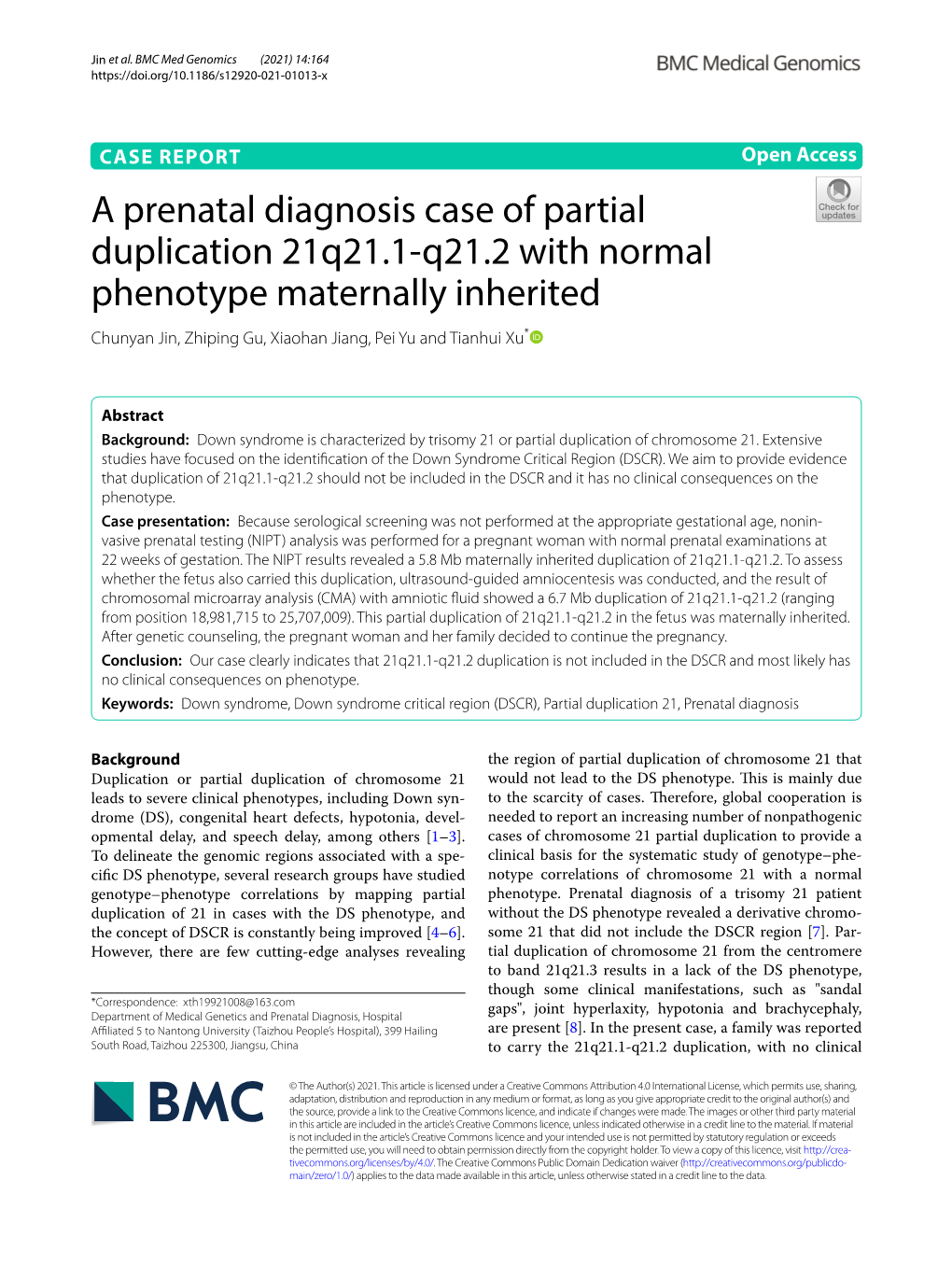 A Prenatal Diagnosis Case of Partial Duplication 21Q21.1-Q21.2 With