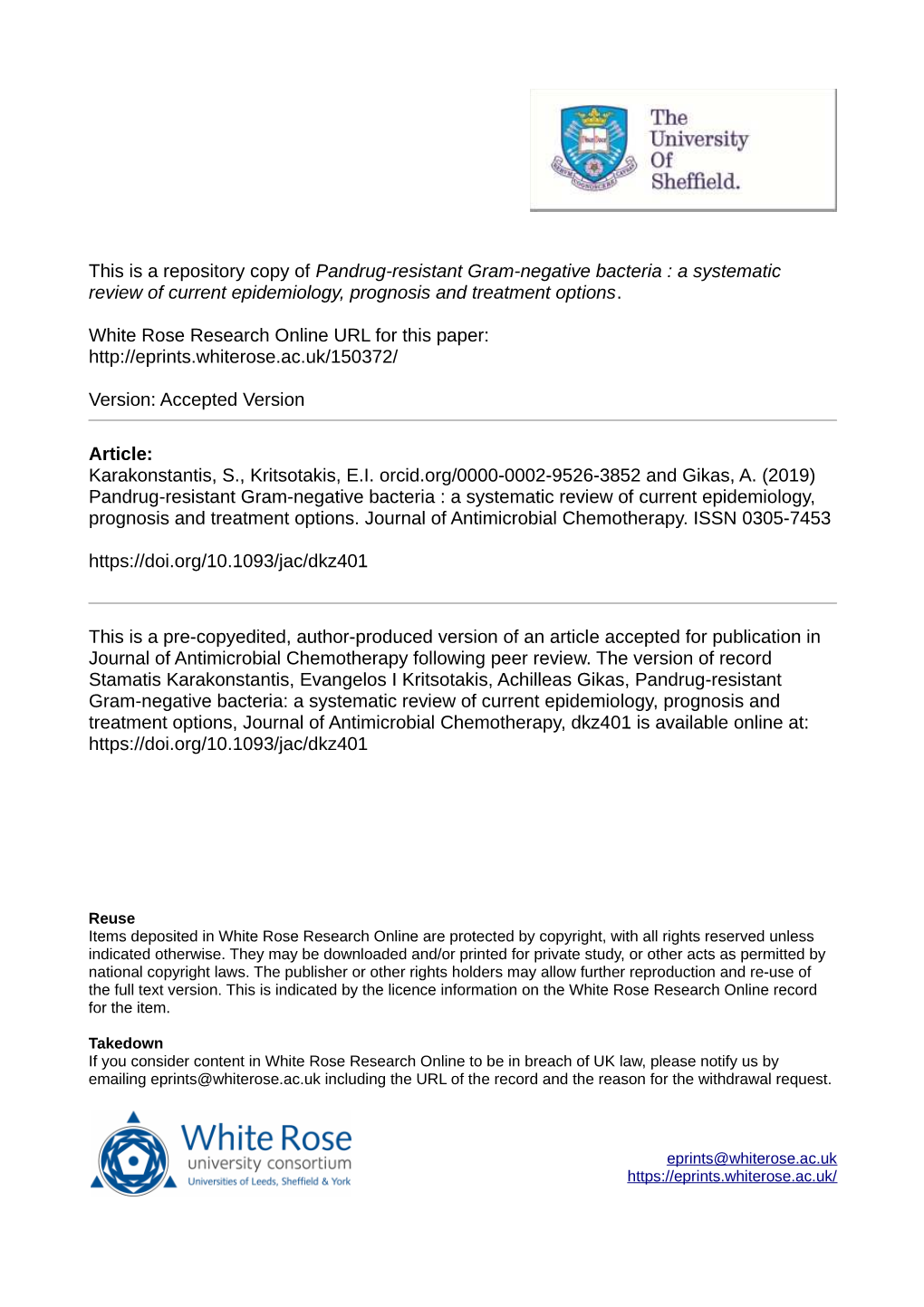 Pandrug-Resistant Gram-Negative Bacteria : a Systematic Review of Current Epidemiology, Prognosis and Treatment Options