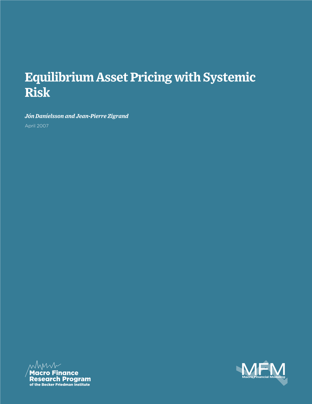 Equilibrium Asset Pricing with Systemic Risk