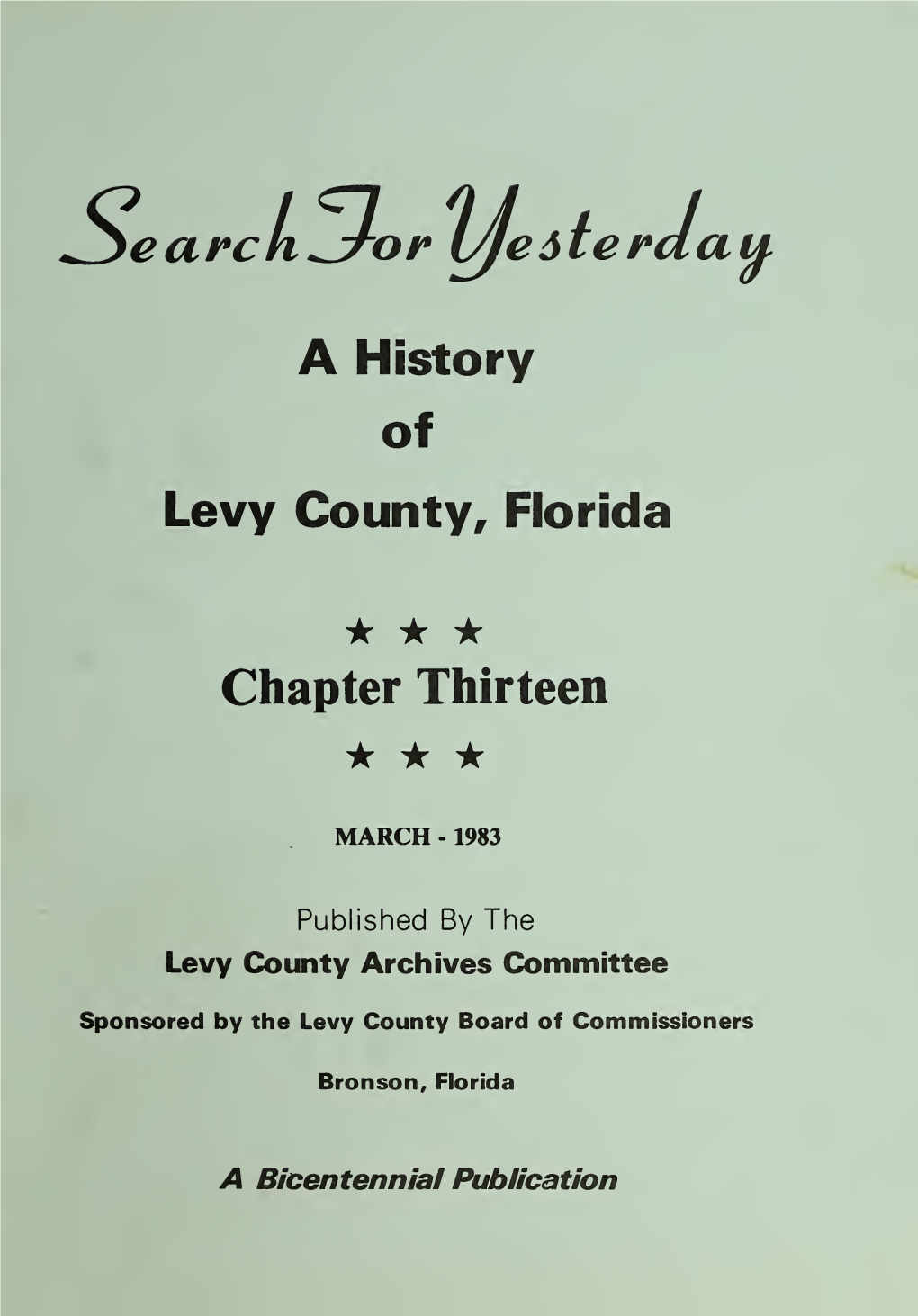 Search for Yesterday: a History of Levy County