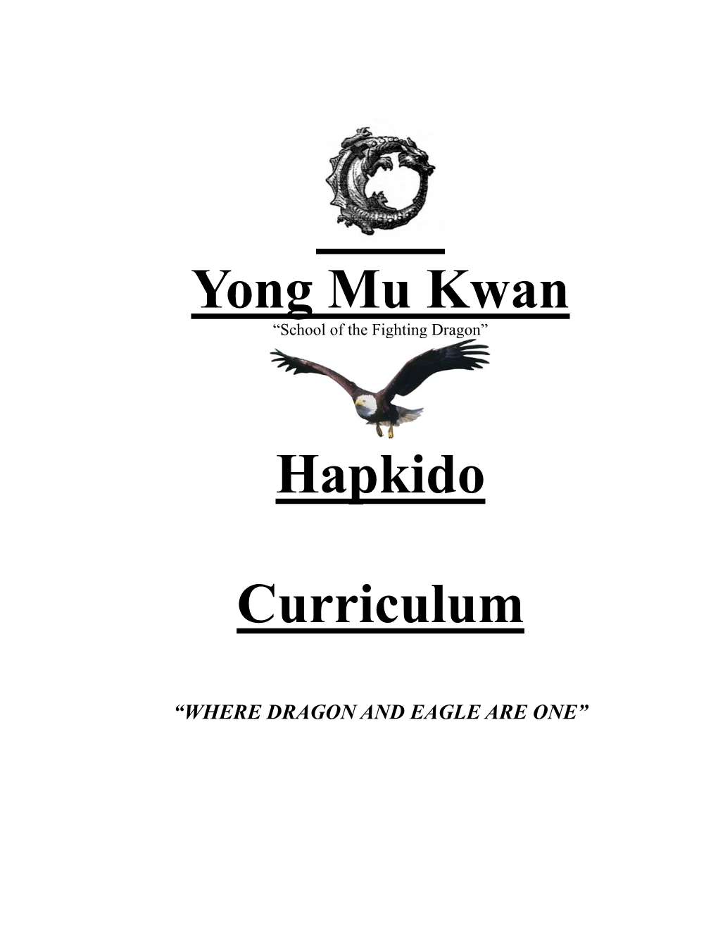 Yong Mu Kwan Hapkido Curriculum
