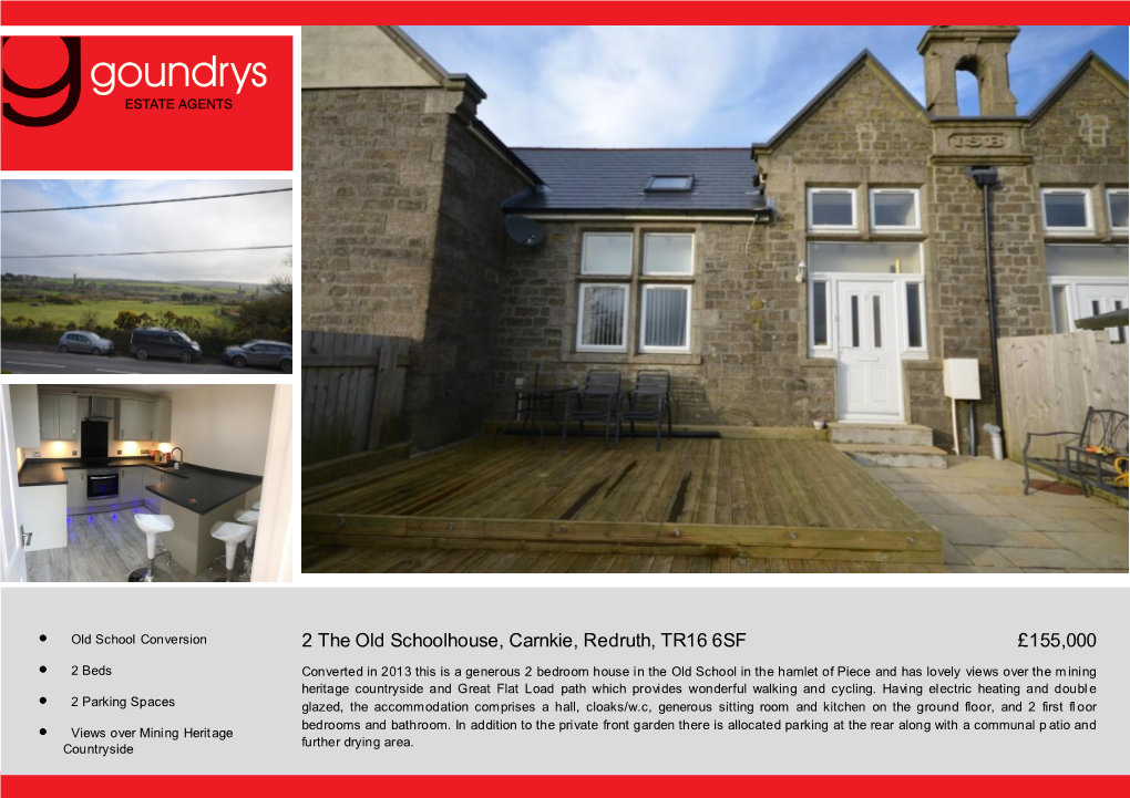 2 the Old Schoolhouse, Carnkie, Redruth, TR16 6SF £155,000