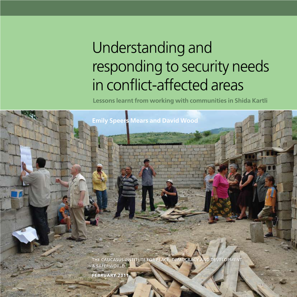 Understanding and Responding to Security Needs in Conflict-Affected Areas Lessons Learnt from Working with Communities in Shida Kartli