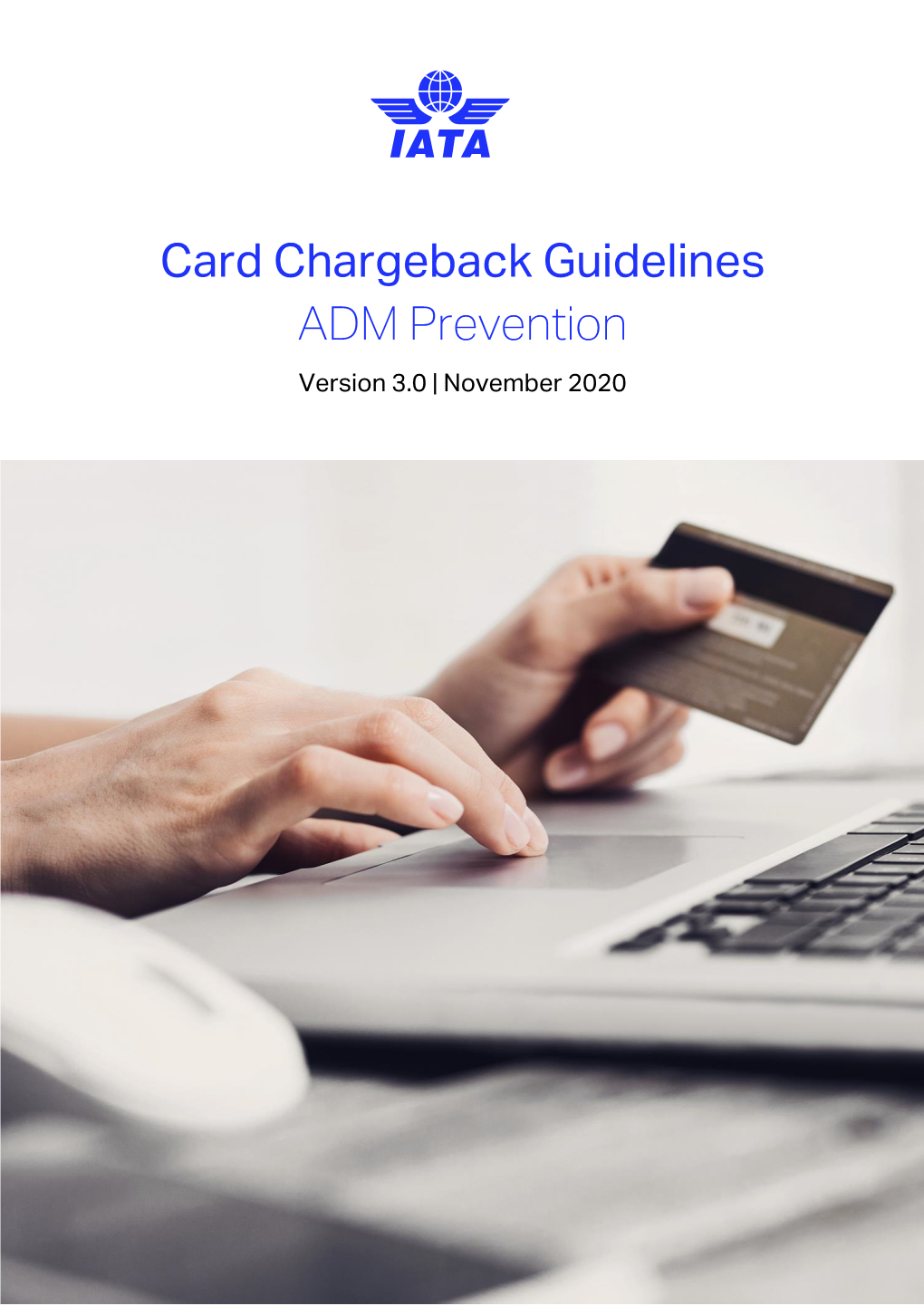 Card Chargeback Guidelines ADM Prevention Version 3.0 | November 2020