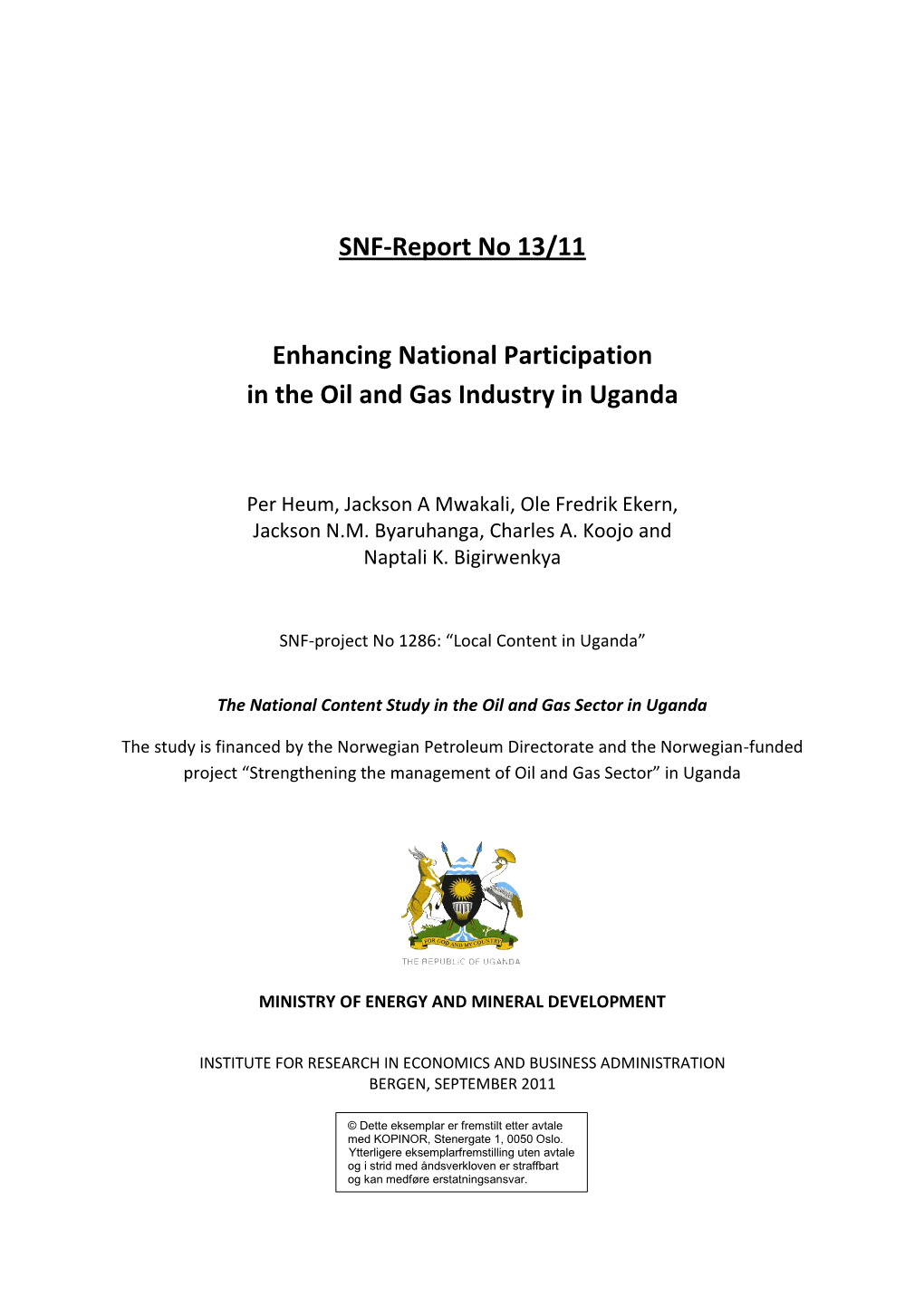 SNF-Report No 13/11 Enhancing National Participation in the Oil And