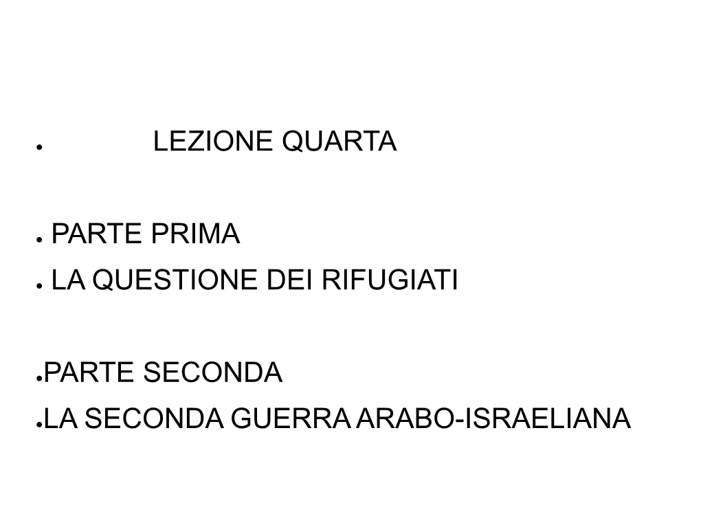 Lezione Quarta Parte Prima La Questione Dei Rifugiati