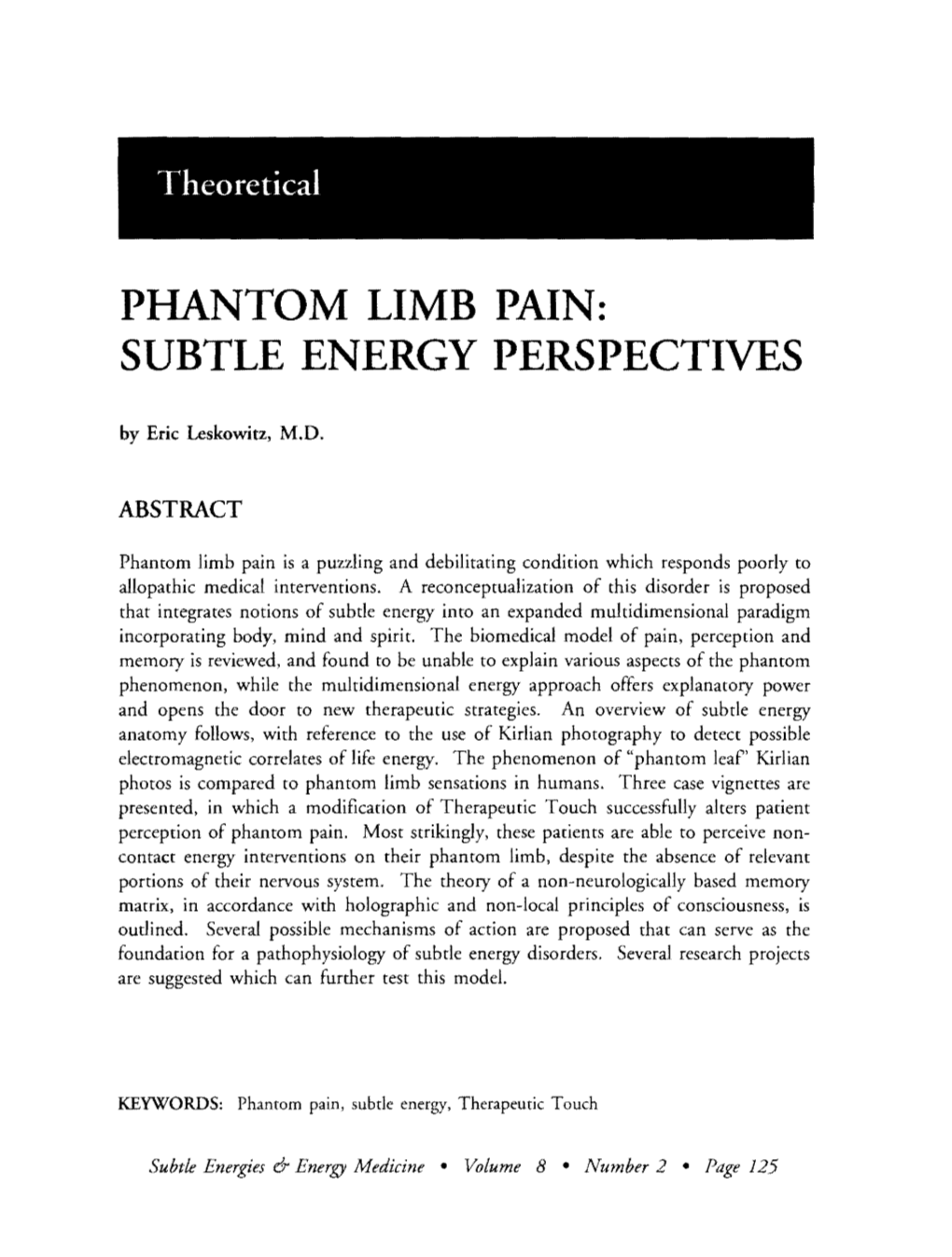 PHANTOM LIMB PAIN: SUBTLE ENERGY PERSPECTIVES by Eric Leskowitz, M.D