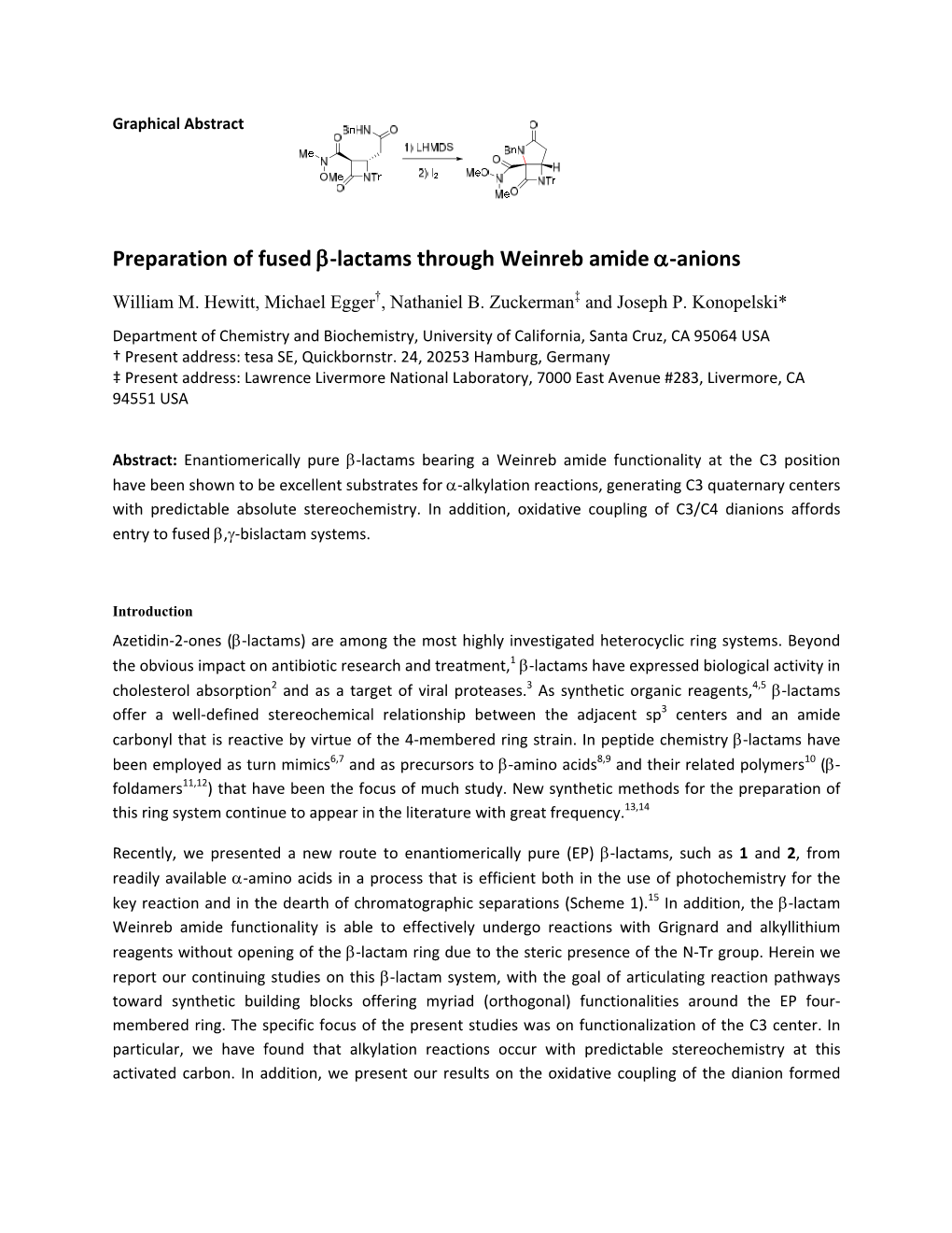 Preparation of Fused Β-Lactams Through Weinreb Amide Α-Anions