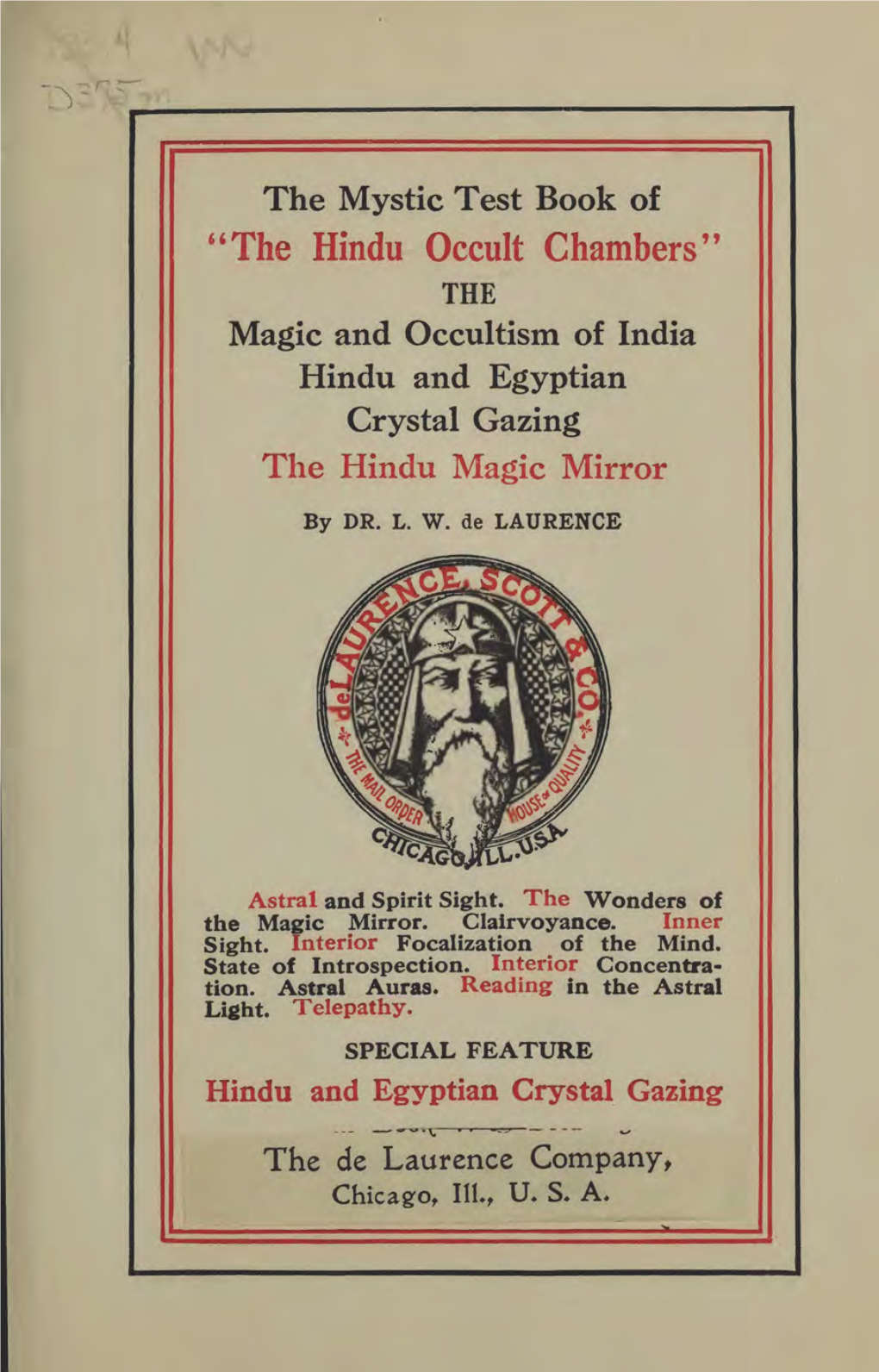 The Mystic Test Book of "The Hindu Occult Chambers" : the Magic And
