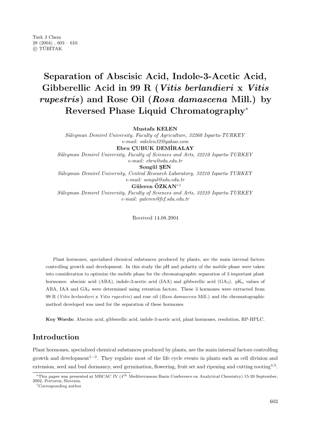 Separation of Abscisic Acid, Indole-3-Acetic Acid