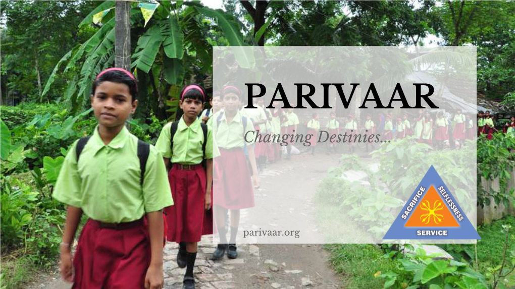 PARIVAAR Changing Destinies