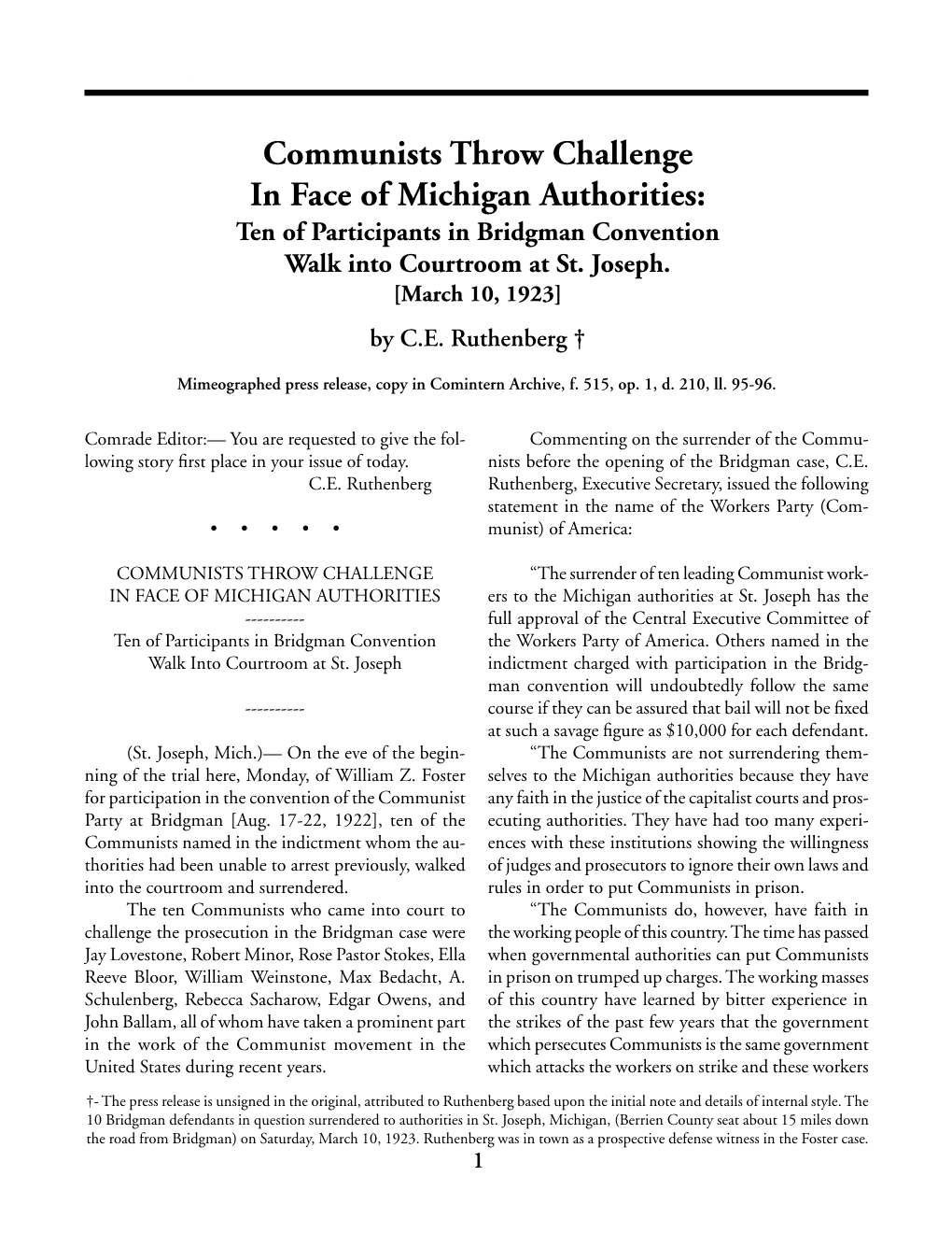 Communists Throw Challenge in Face of Michigan Authorities: Ten of Participants in Bridgman Convention Walk Into Courtroom at St