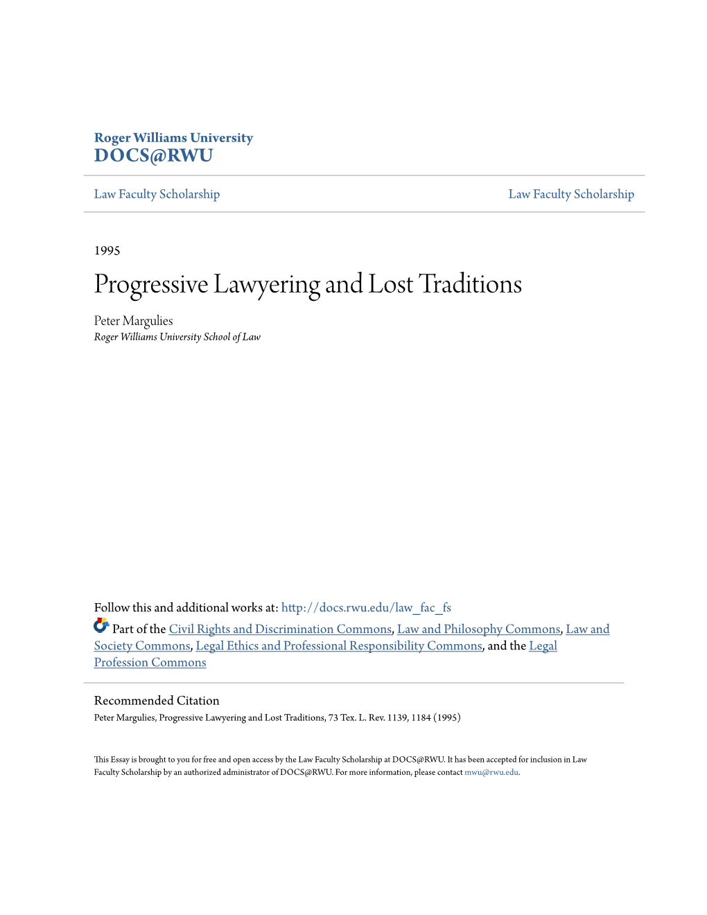 Progressive Lawyering and Lost Traditions Peter Margulies Roger Williams University School of Law