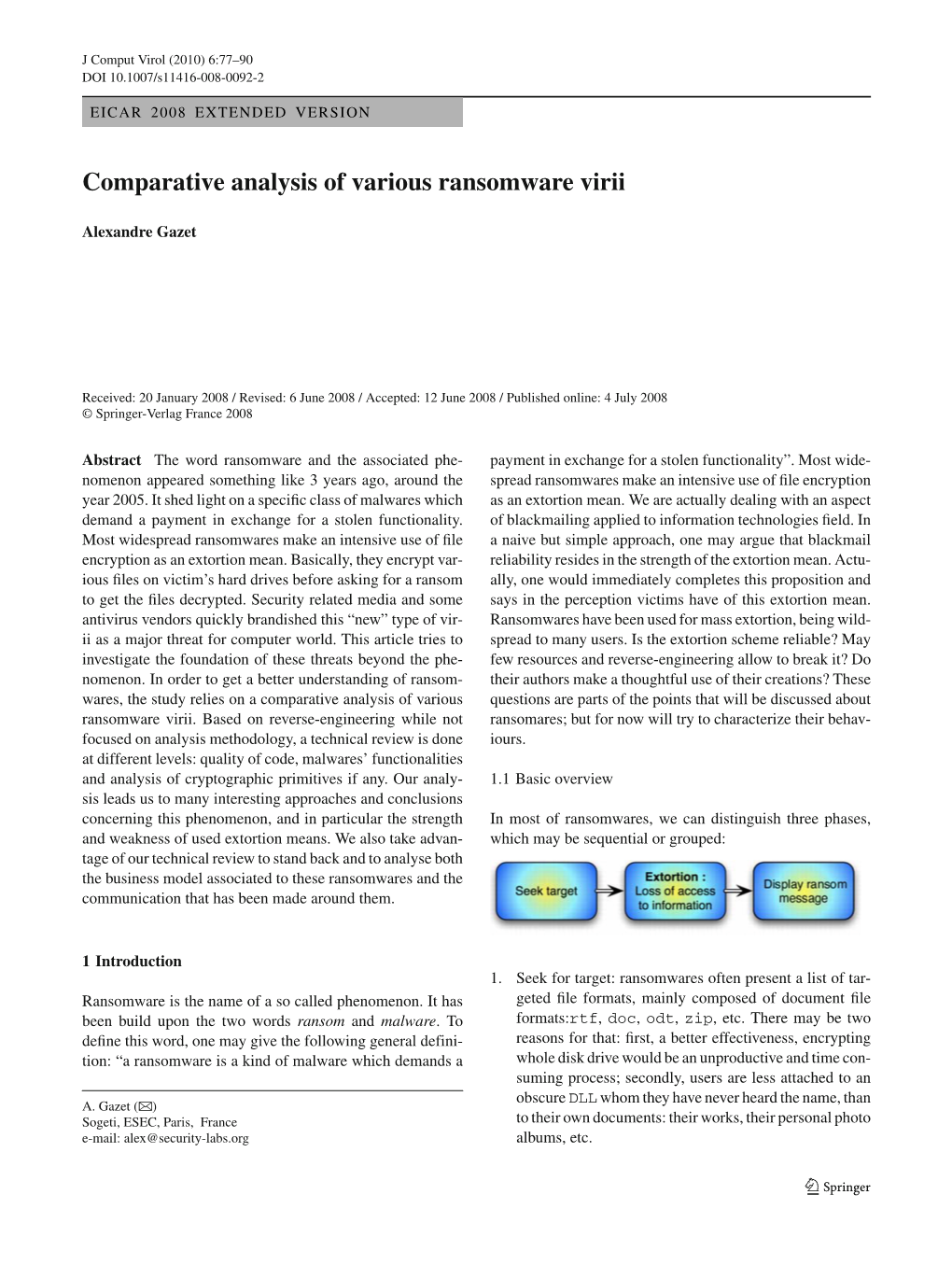 Comparative Analysis of Various Ransomware Virii