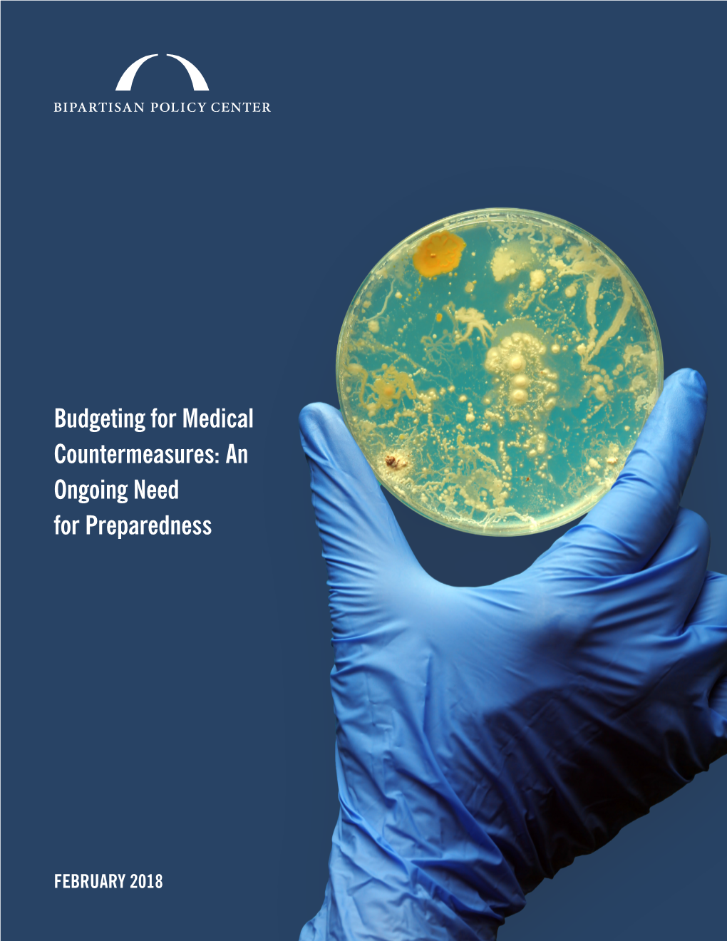 Budgeting for Medical Countermeasures: an Ongoing Need for Preparedness
