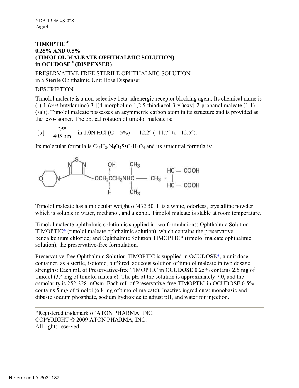 (TIMOLOL MALEATE OPHTHALMIC SOLUTION) in OCUDOSE