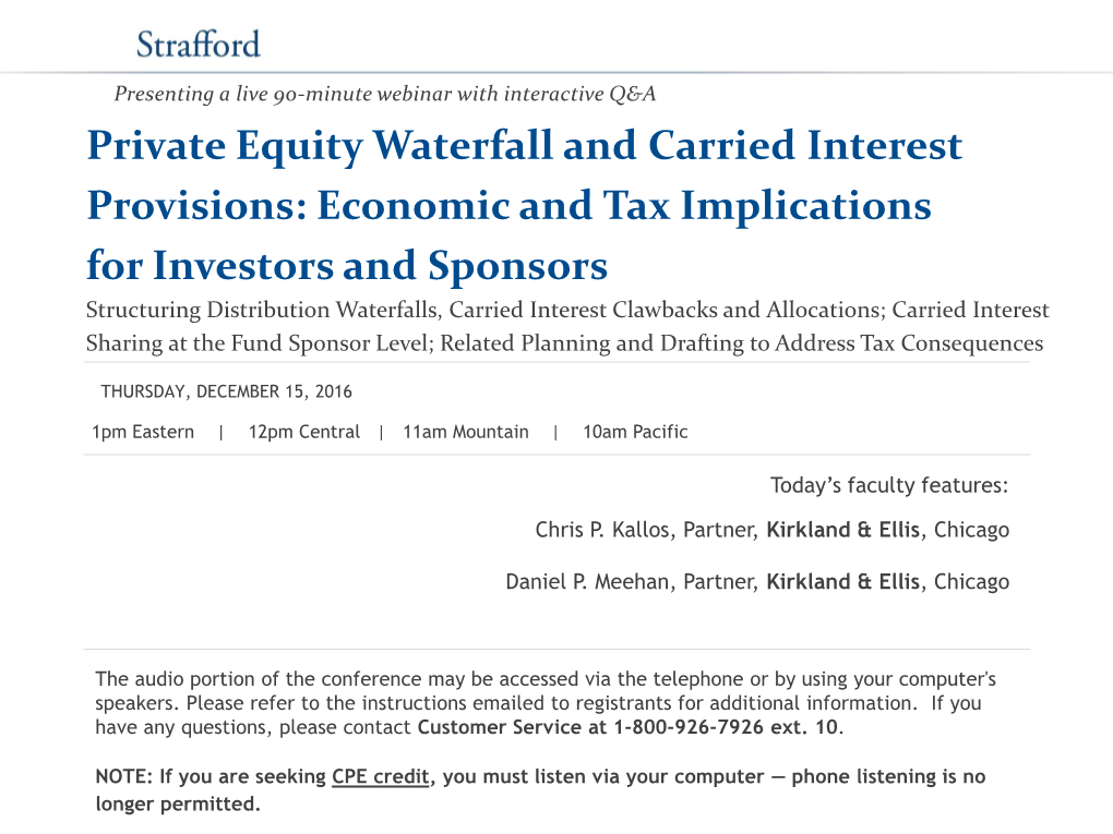 Private Equity Waterfall and Carried Interest Provisions: Economic And