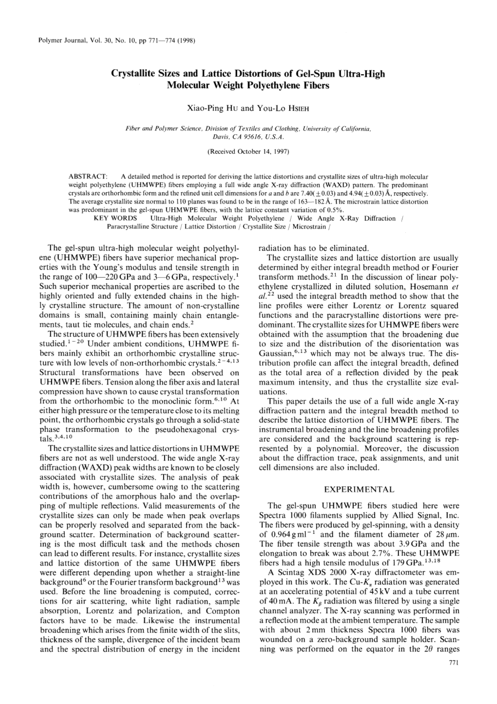 Crystallite Sizes and Lattice Distortions of Gel-Spun Ultra-High Molecular Weight Polyethylene Fibers