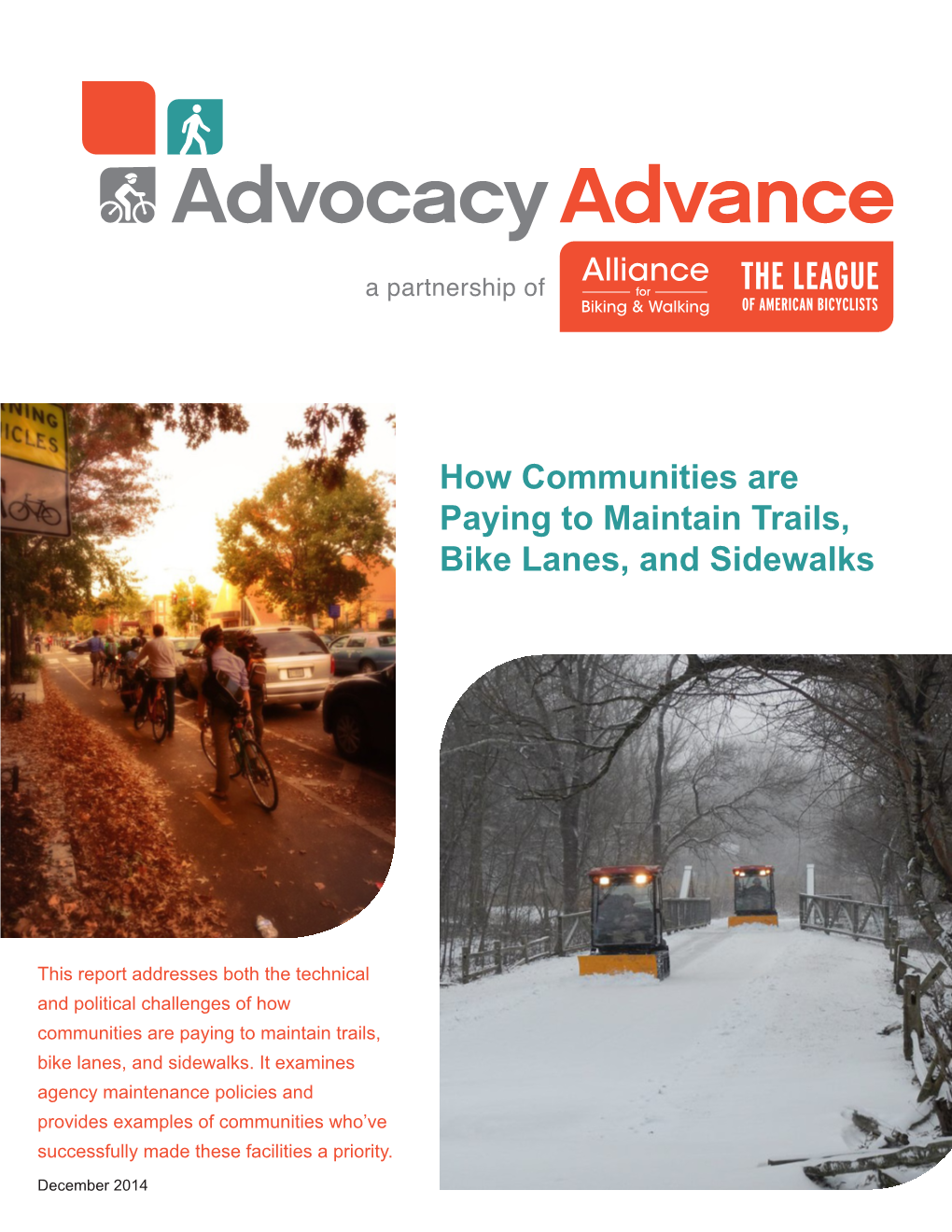 How Communities Are Paying to Maintain Trails, Bike Lanes, and Sidewalks