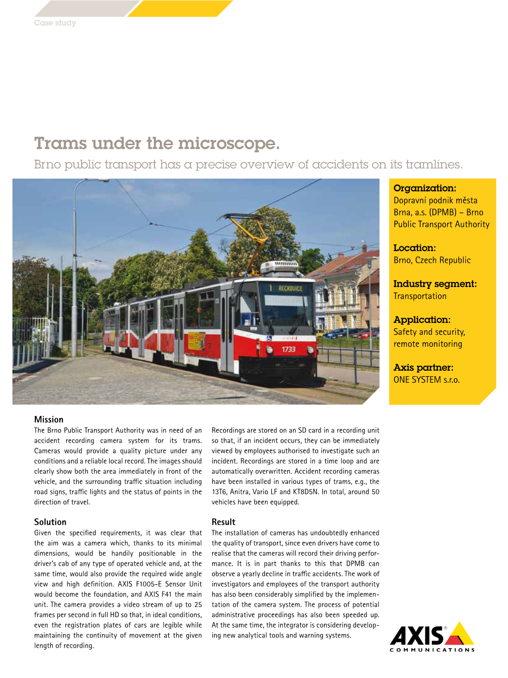 Trams Under the Microscope. Brno Public Transport Has a Precise Overview of Accidents on Its Tramlines