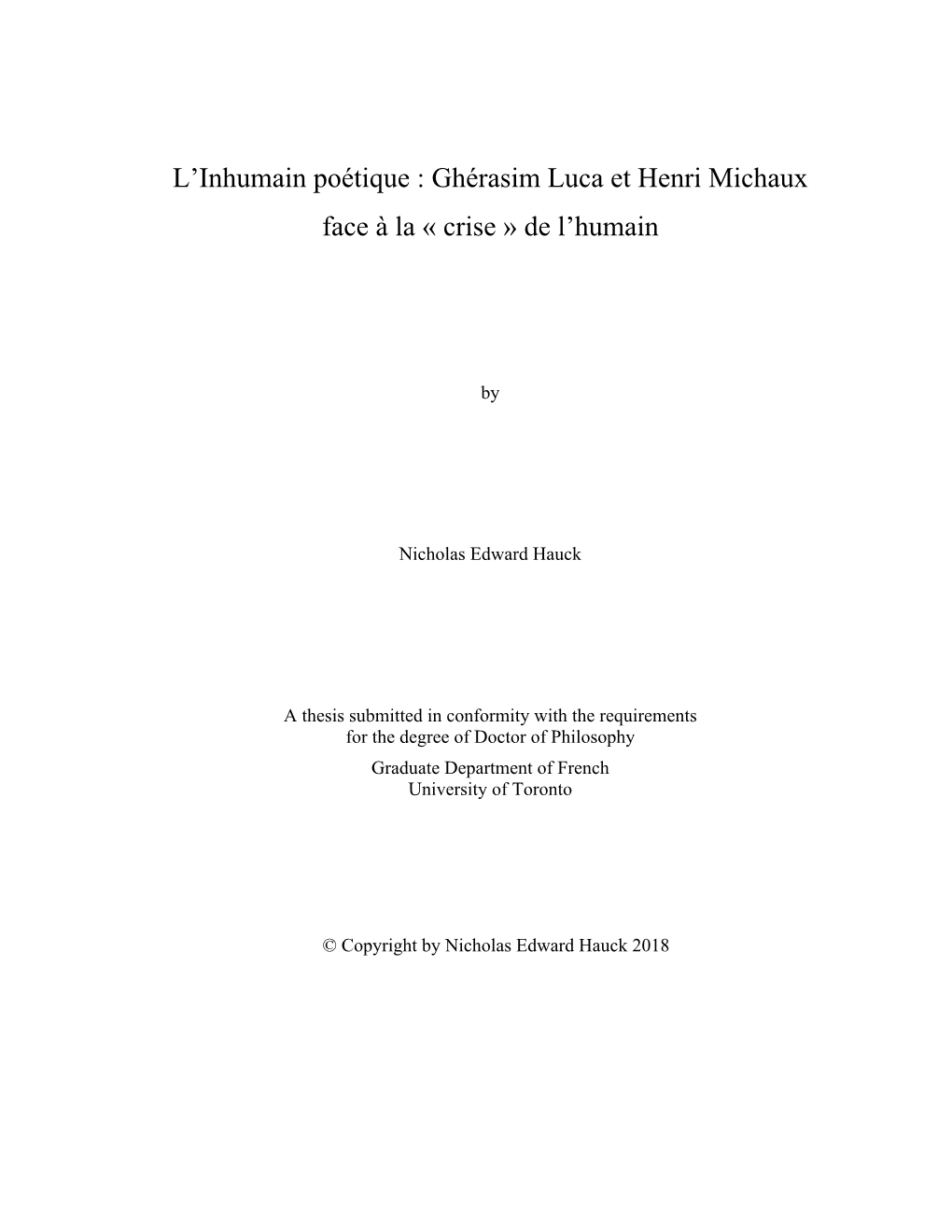 L'inhumain Poétique : Ghérasim Luca Et Henri Michaux Face À La