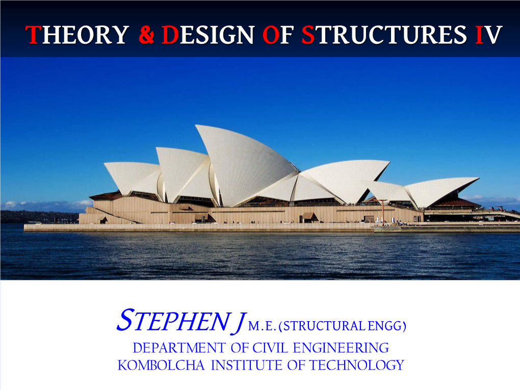 Theory & Design of Structures Iv