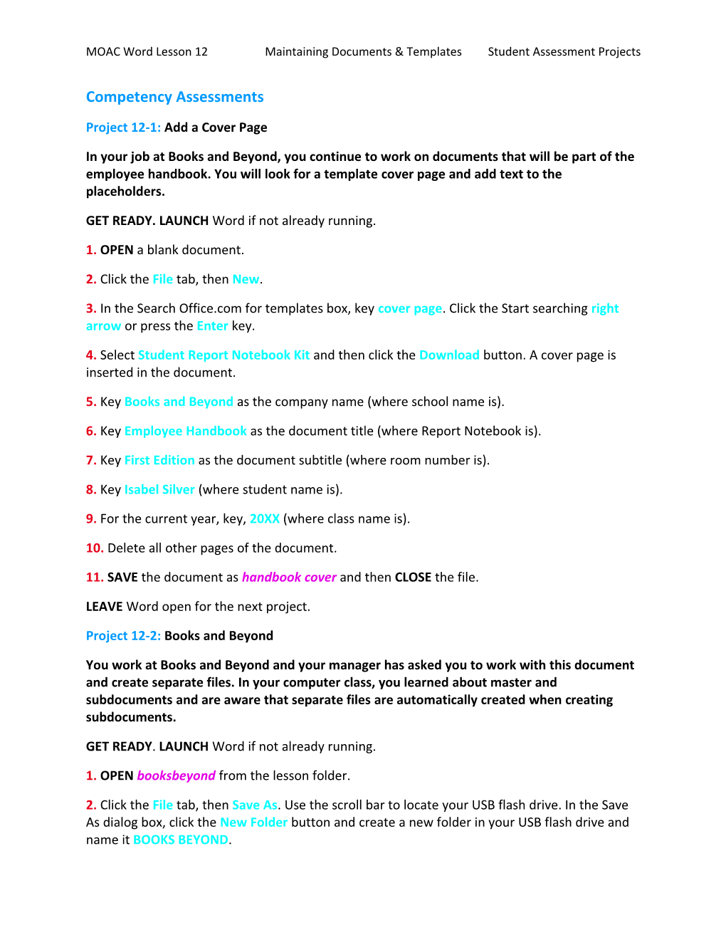 MOAC Word Lesson 12 Maintaining Documents & Templates Student Assessment Projects