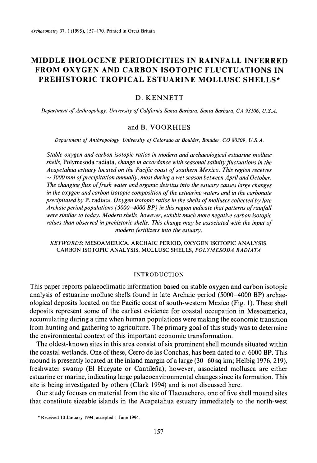 Middle Holocene Periodicities in Rainfall Inferred from Oxygen and Carbon Isotopic Fluctuations in Prehistoric Tropical Estuarine Mollusc Shells*