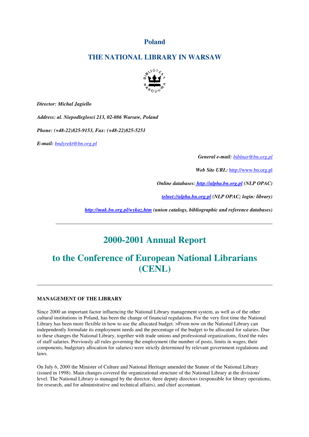 2000-2001 Annual Report to the Conference of European National Librarians (CENL)