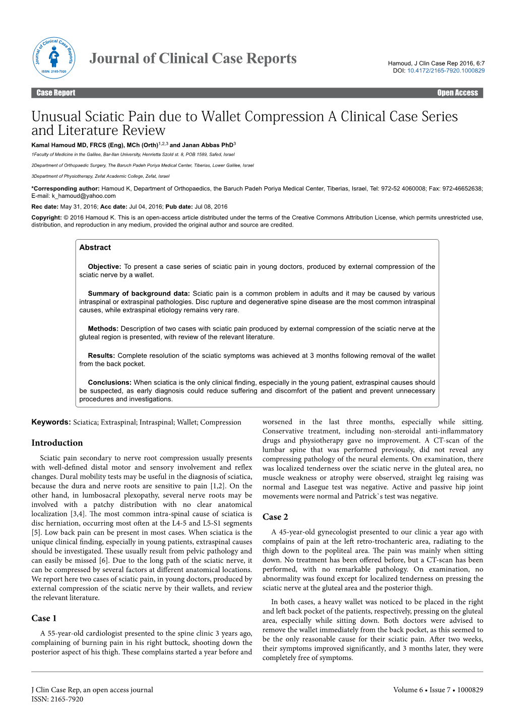 Unusual Sciatic Pain Due to Wallet Compression a Clinical Case